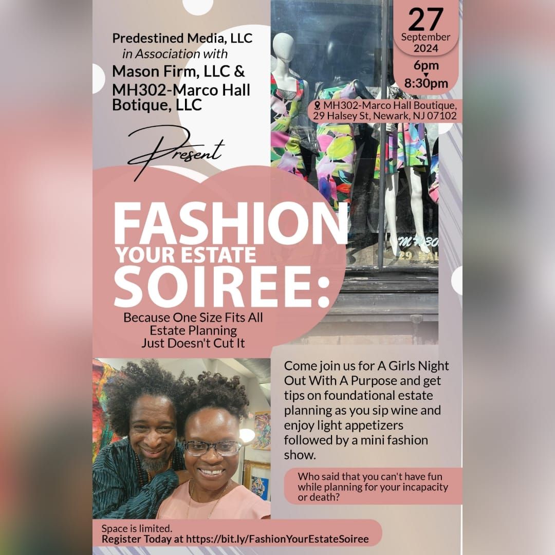 Fashion Your Estate Soiree: A Girls Night Out With A Purpose