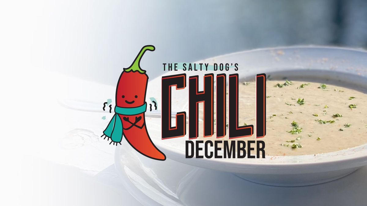 Salty Dog's Chili December