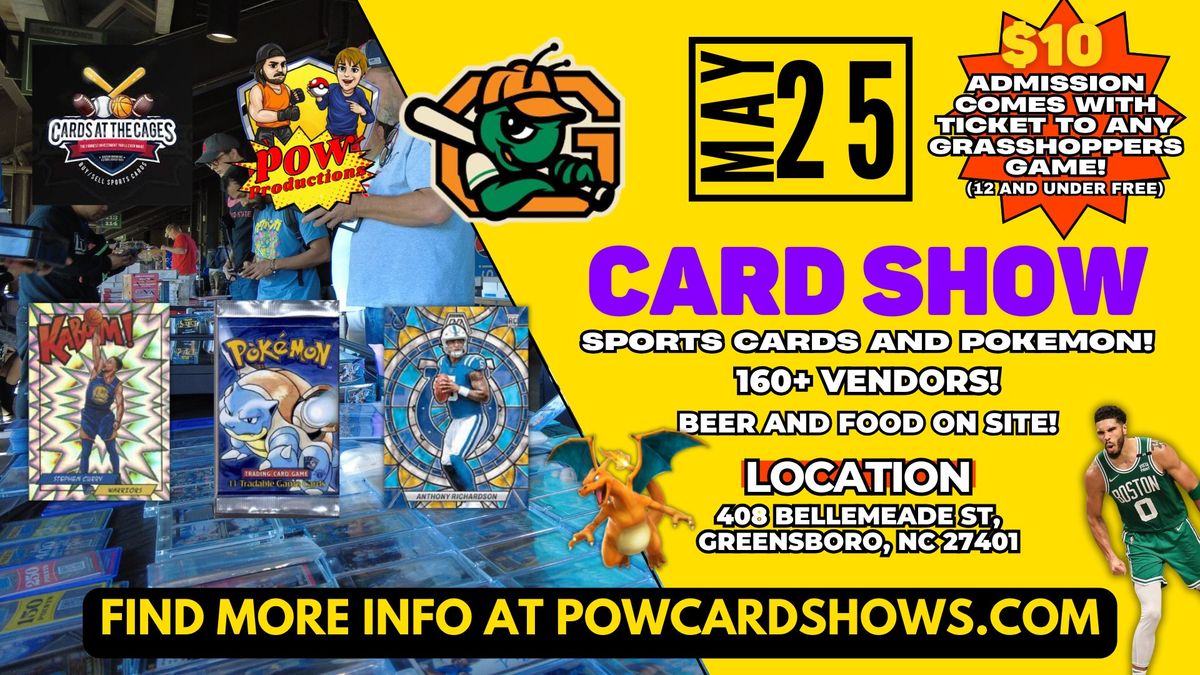 Greensboro Card Show with Pow Productions, Cards at the Cages and the Greensboro Grasshoppers!