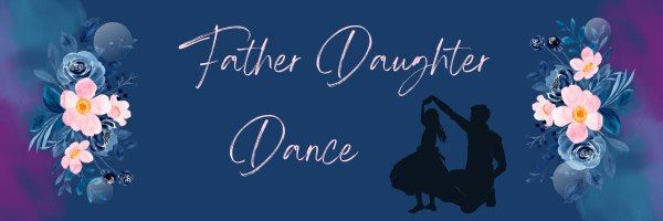 Father Daughter Dance