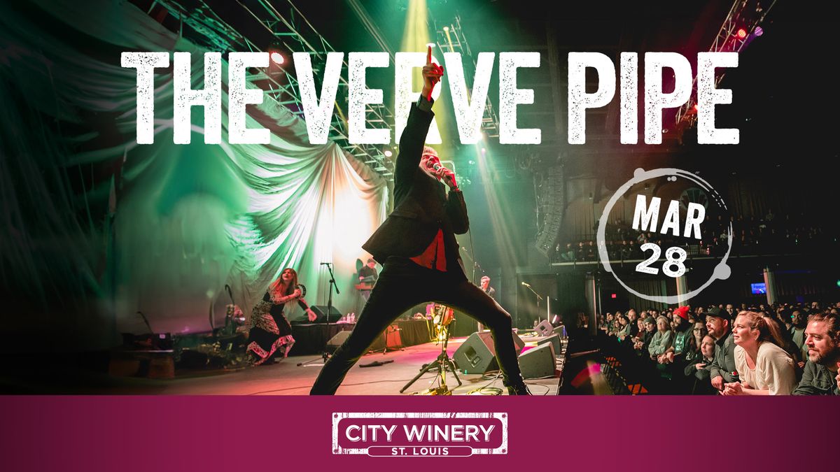 The Verve Pipe at City Winery STL