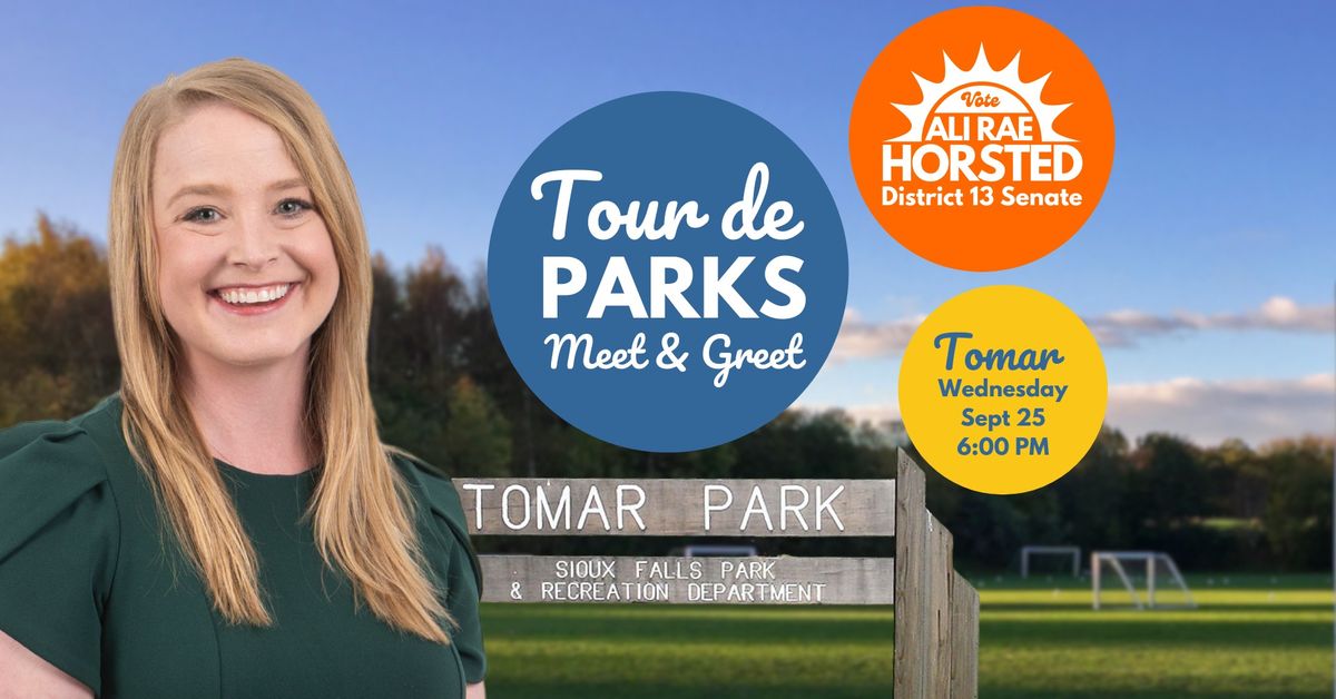 Tour de Parks - Meet & Greet with Ali Rae Horsted for SD Senate, District 13