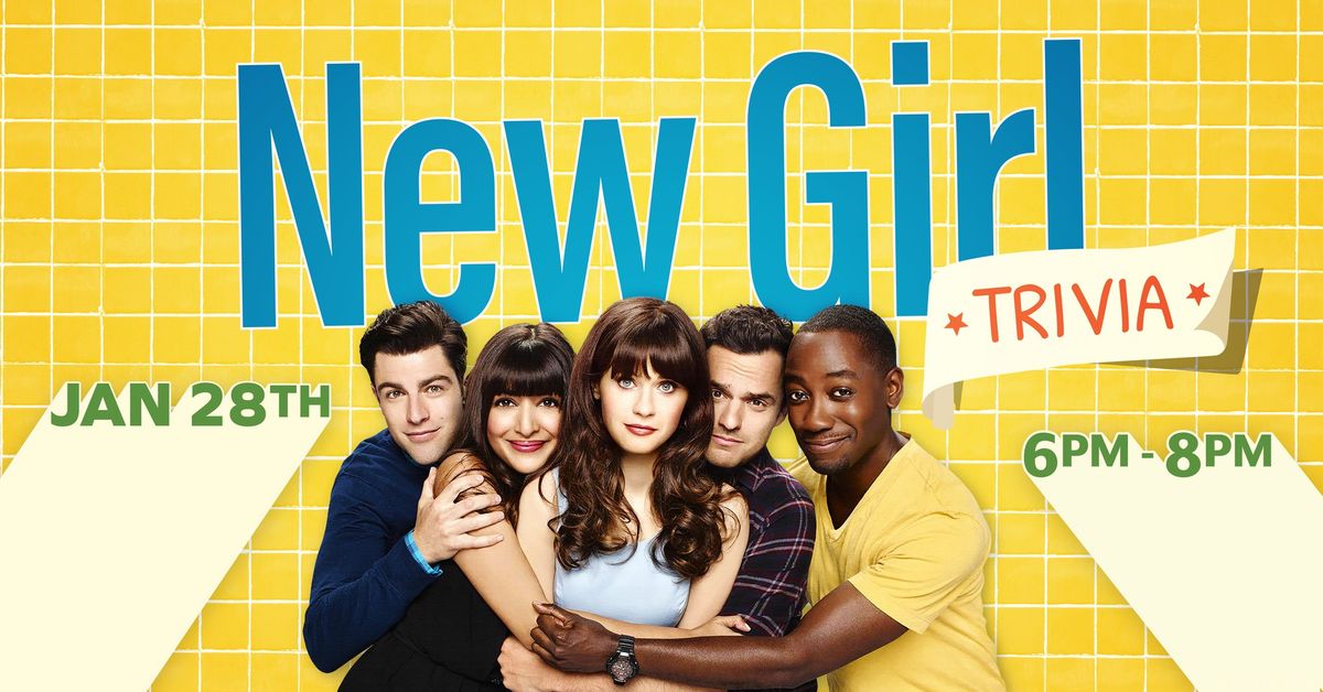 New Girl Trivia