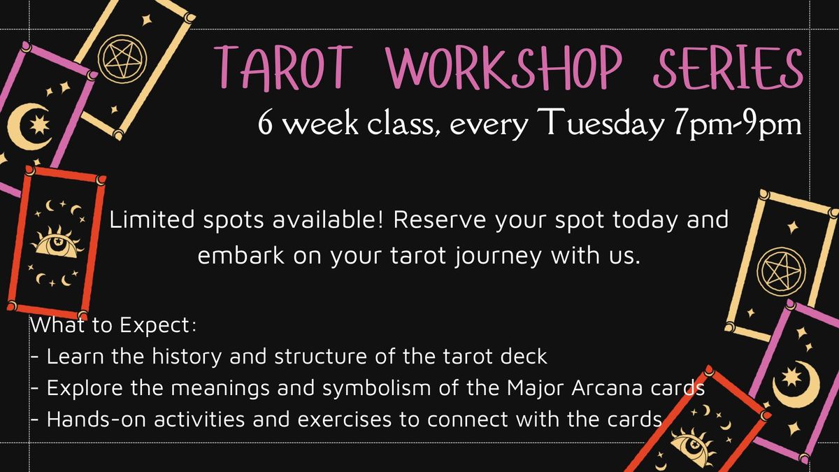 Tarot Workshop Series