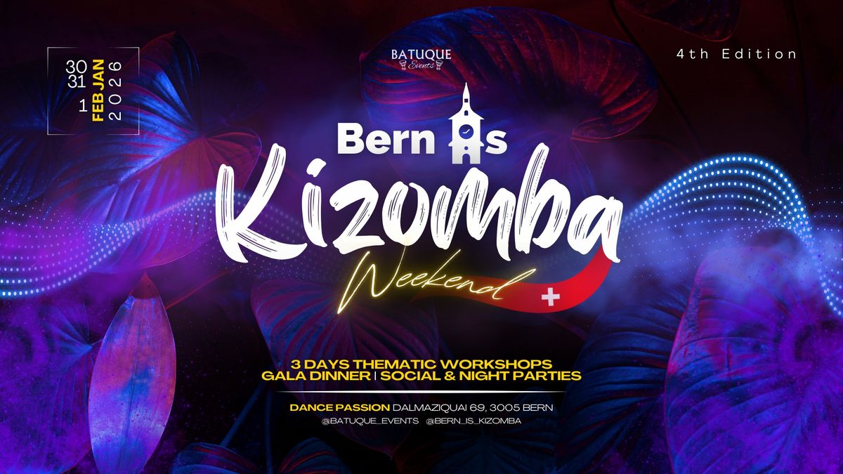 BERN IS KIZOMBA WEEKEND 2026 - 4th Edition