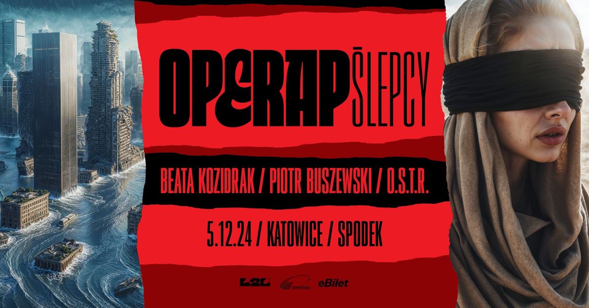 OPERAP: \u015alepcy \/ 5.12.24 \/ Katowice \/ Spodek