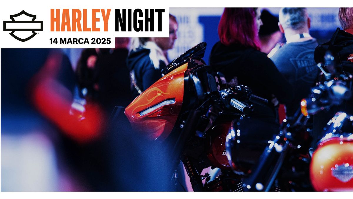 Harley Night