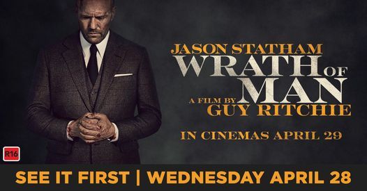 Wrath Of Man See It First Reading Cinemas Invercargill 28 April 2021