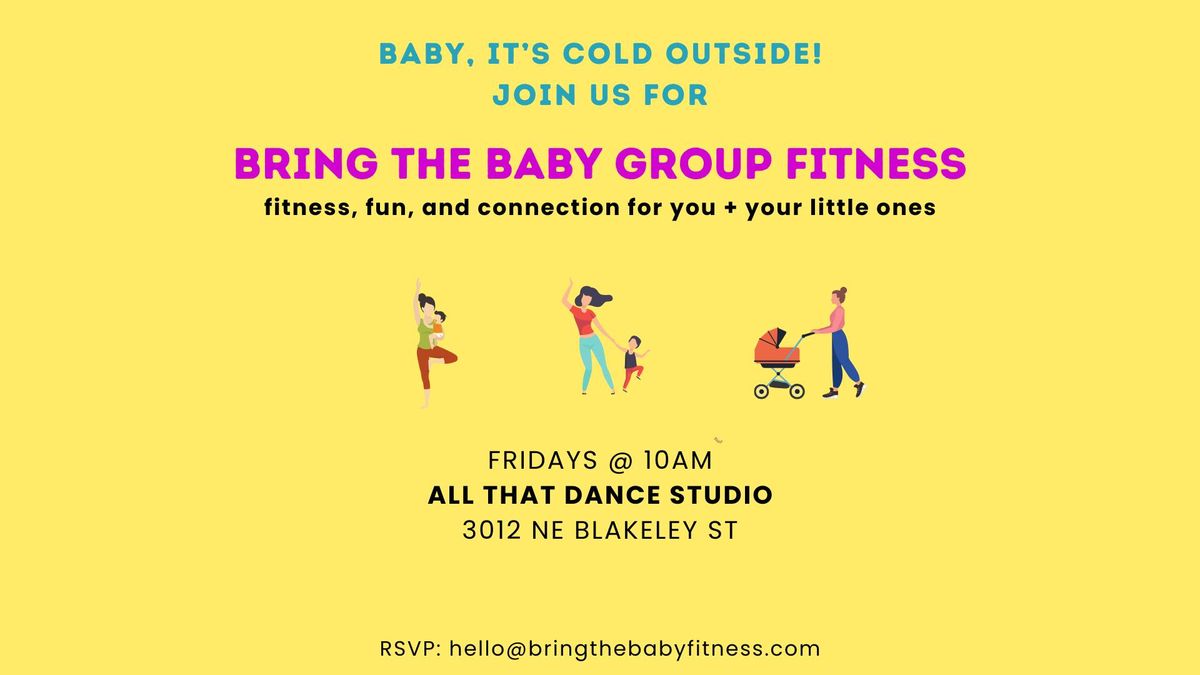 Bring the Baby Fitness Class