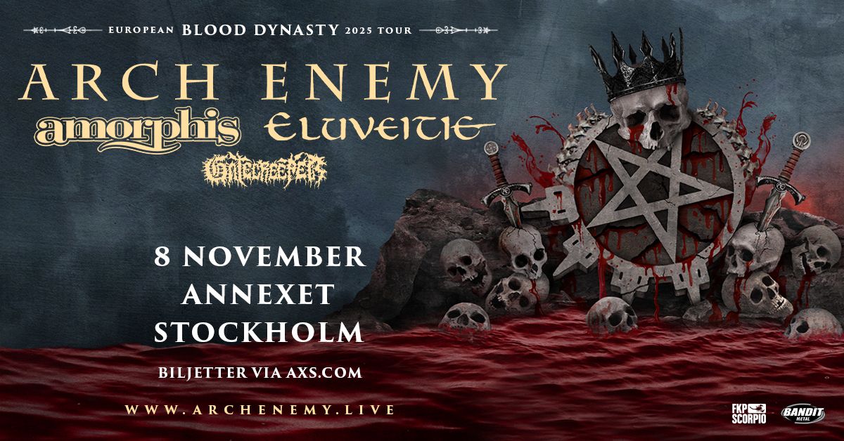 Arch Enemy + Special Guests: Amorphis + Eluveitie + Gatecreeper | Stockholm