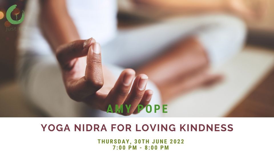 Yoga Nidra for Loving Kindness