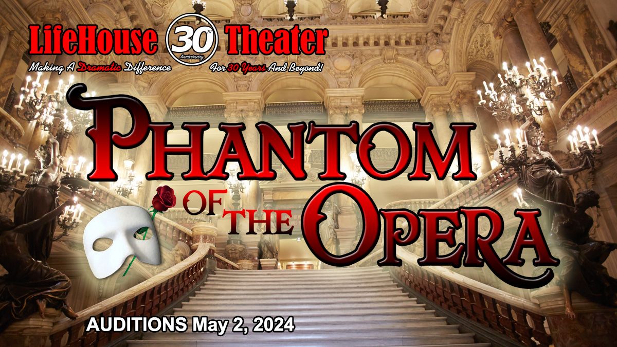 Auditions - Phantom of the Opera
