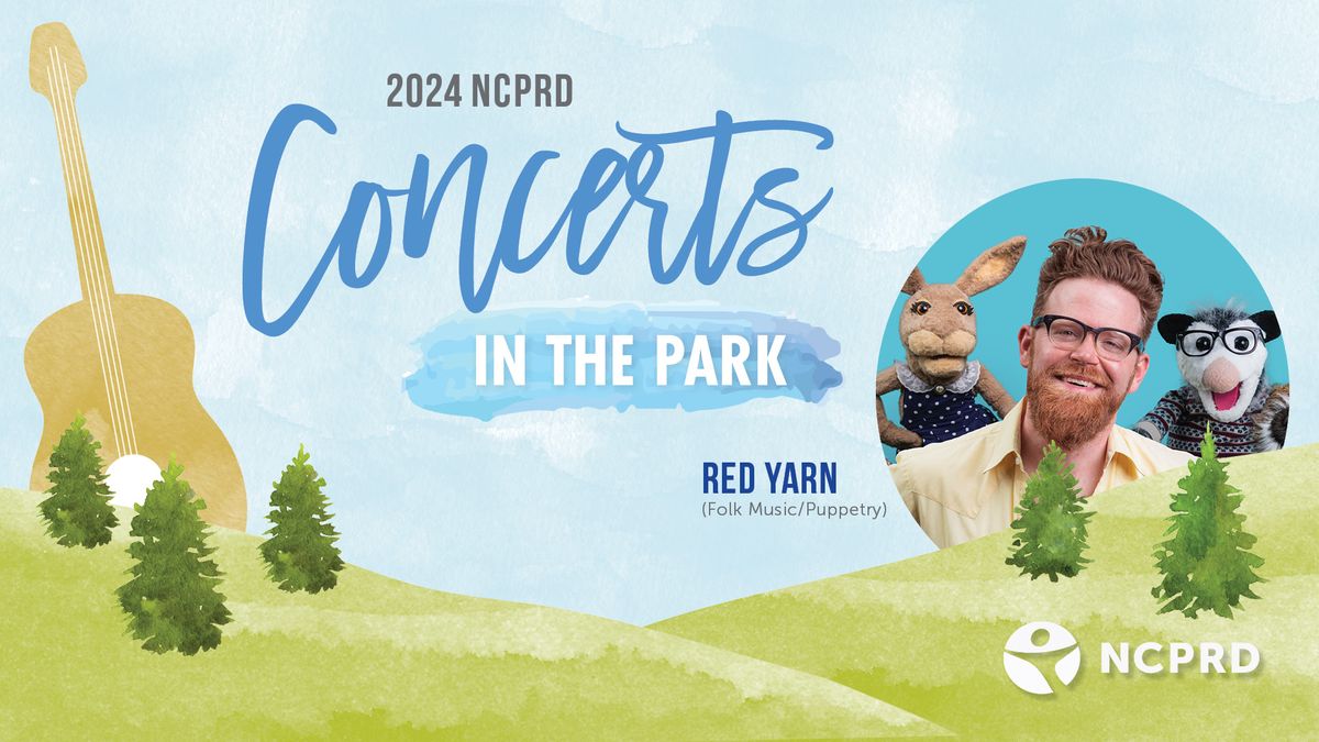 Concert in the Park: Red Yarn