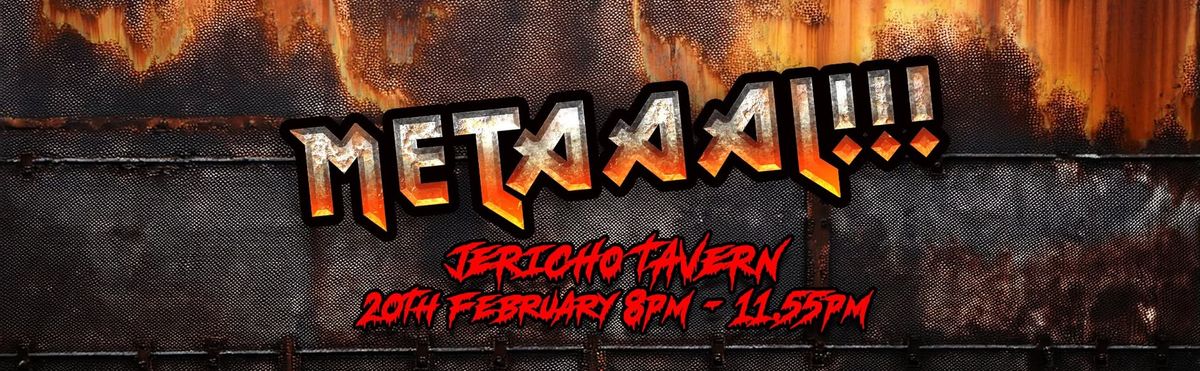 METAAAL!!! Oxford's Metal Club Night @ Jericho Tavern 