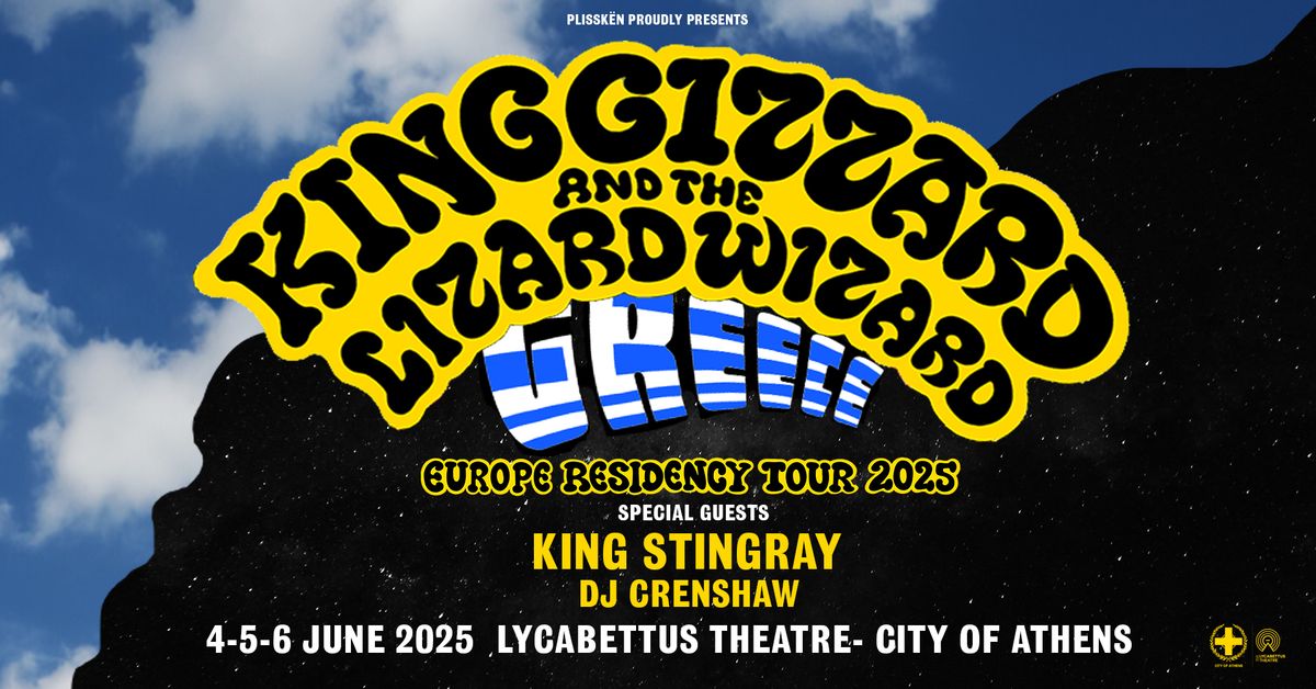 KING GIZZARD & THE LIZARD WIZARD - Athens 2025