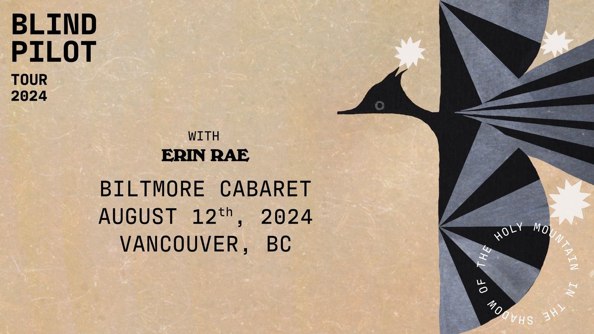 BLIND PILOT With Erin Rae - Vancouver