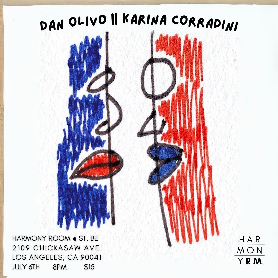 A Double Bill:  Dan Olivo & Karina Corradini LIVE @ The Harmony Room at St. B