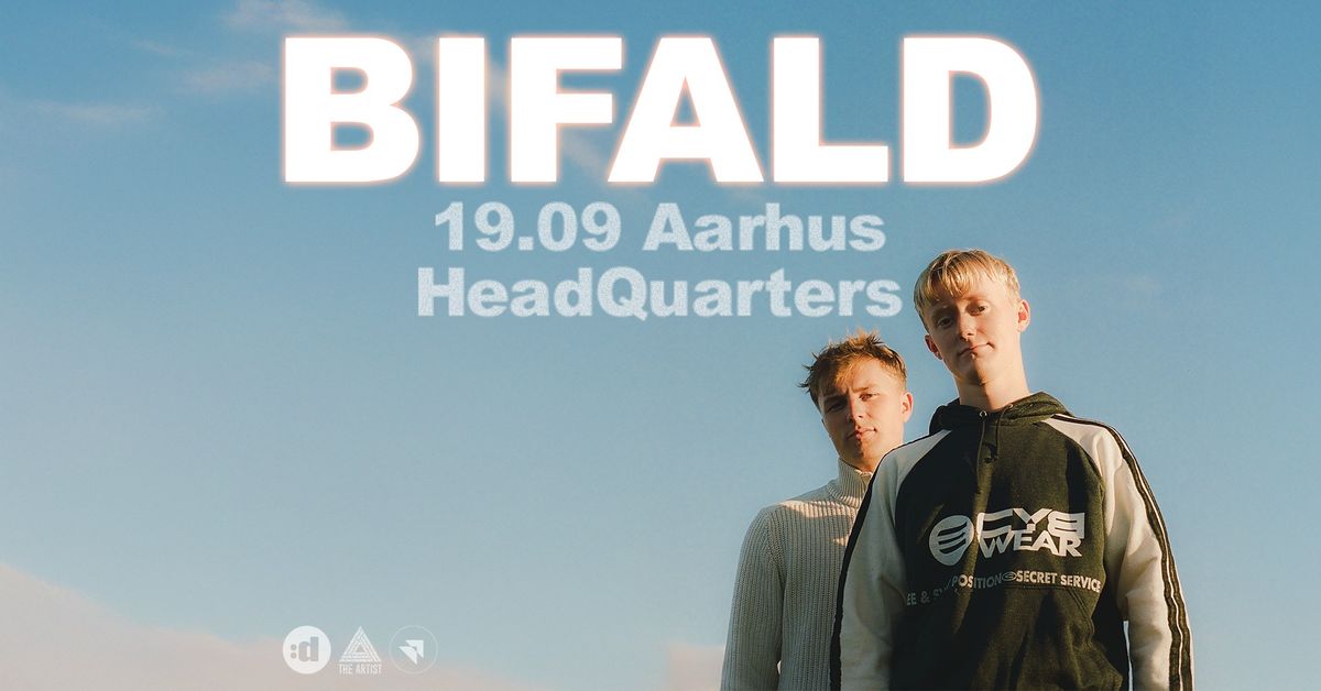 Bifald \/ HeadQuarters