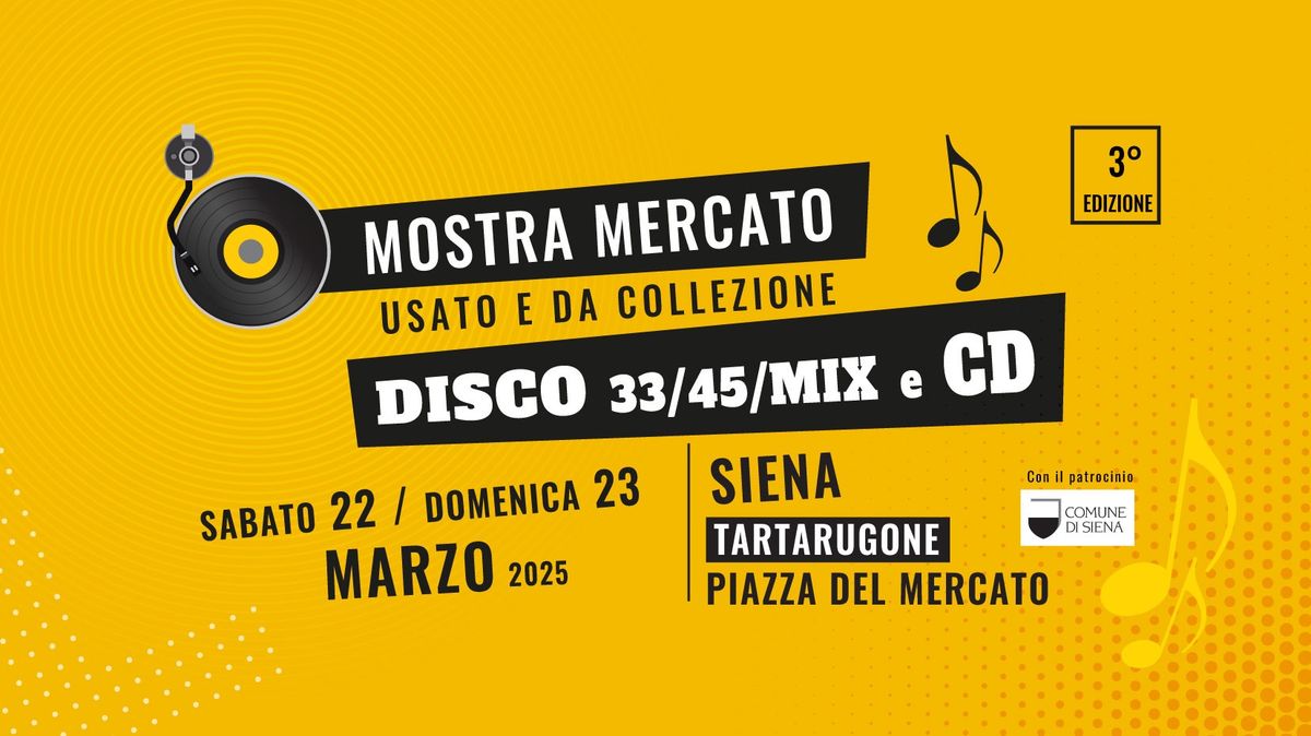 3\u00b0 Mostra Mercato del Disco SIENA