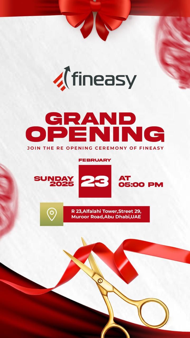 Fineasy Abu Dhabi Grand Reopening Ceremony