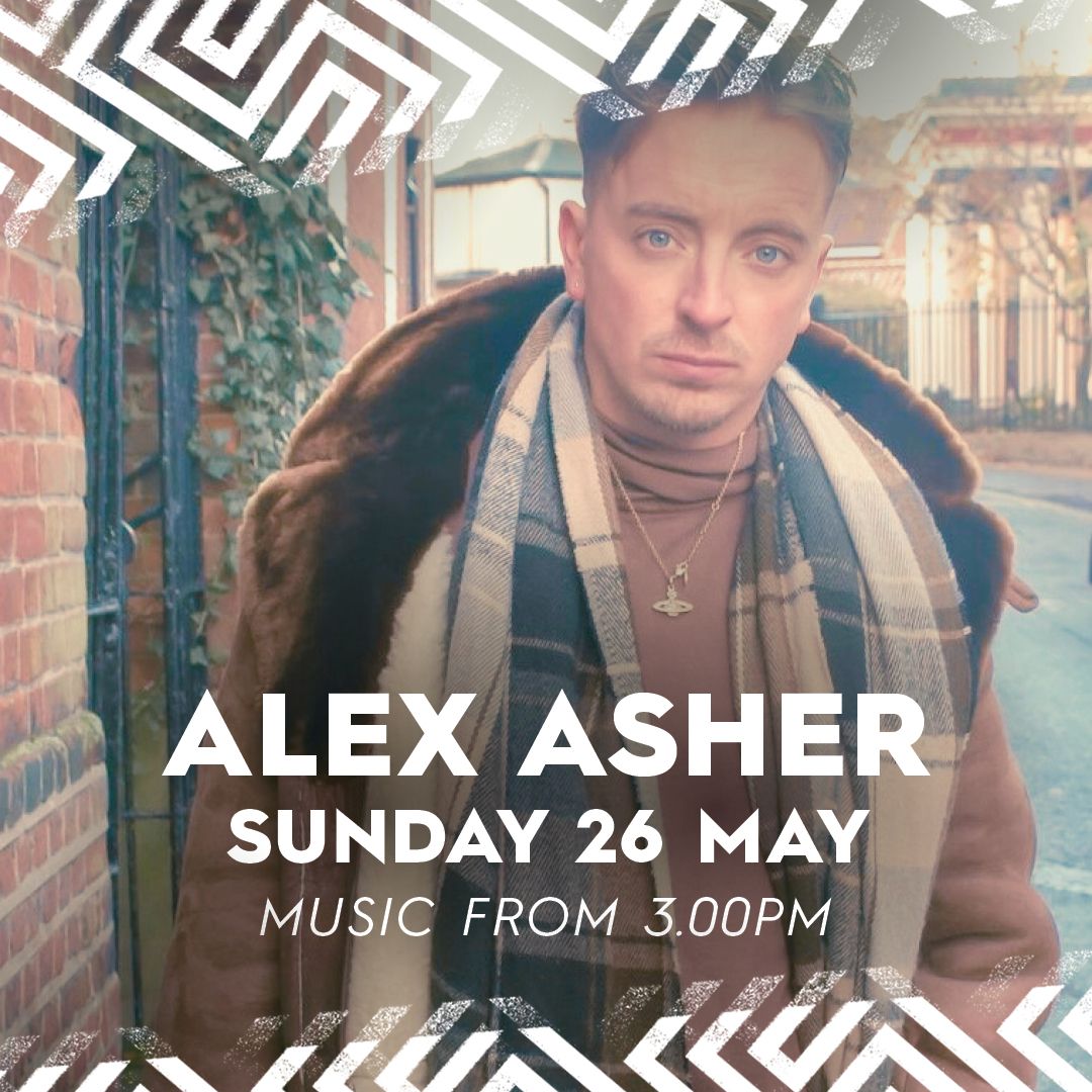 Alex Asher - Live at Castle Social