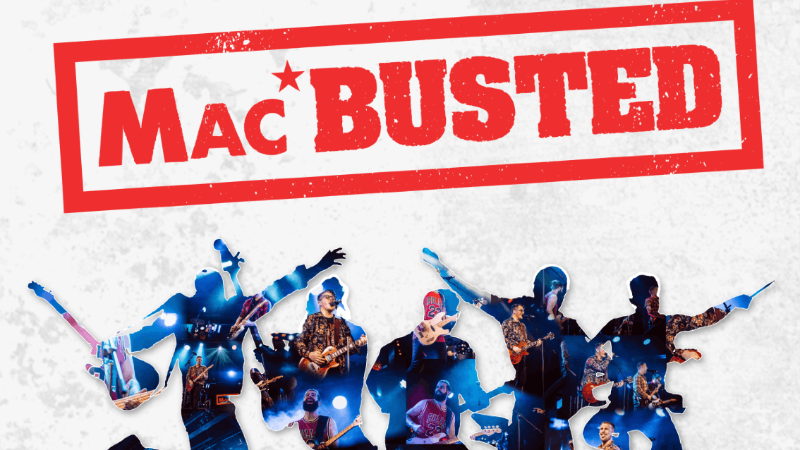 MacBusted Live - the official No.1 tribute to McFly and Busted