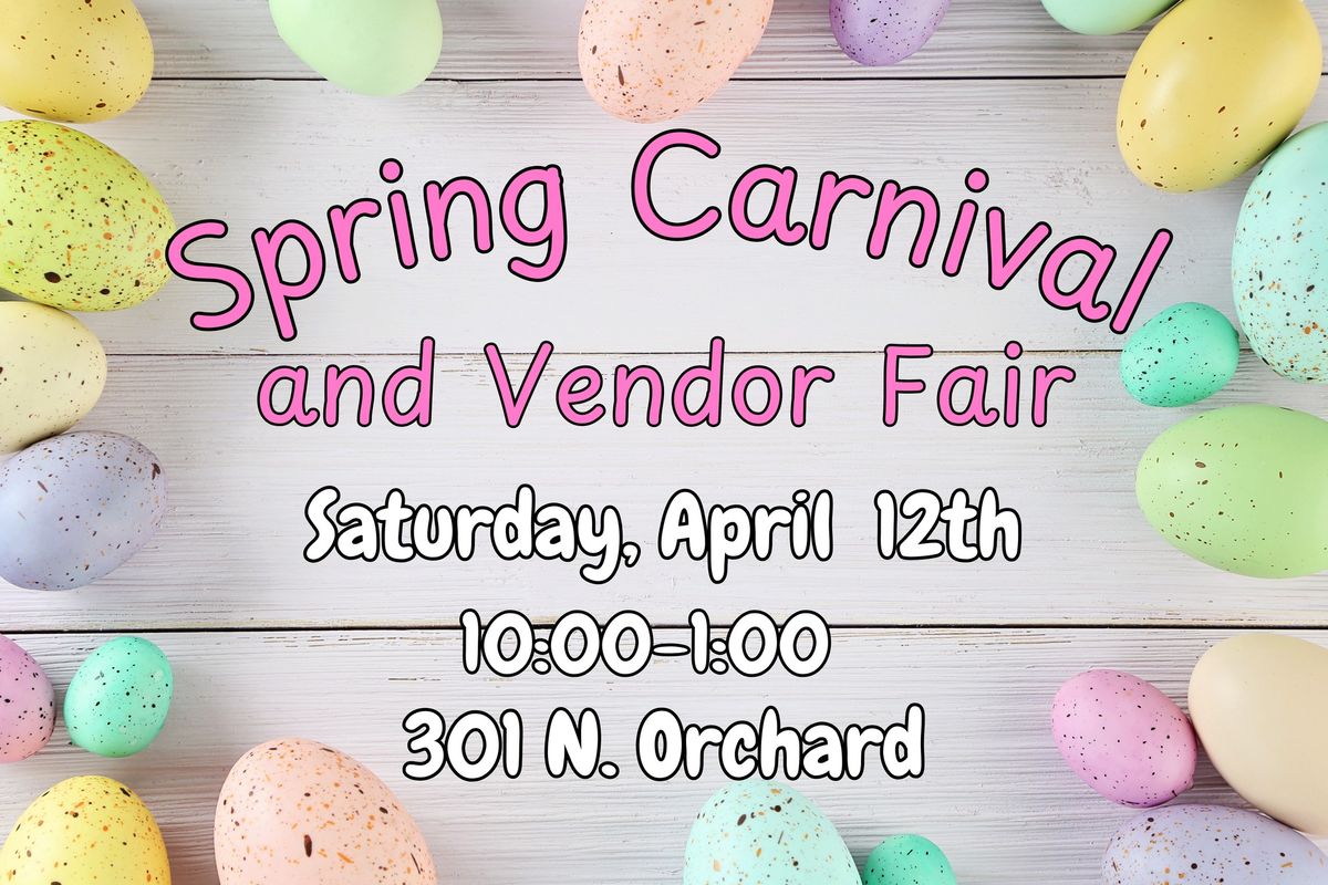 Spring Carnival & Vendor Fair