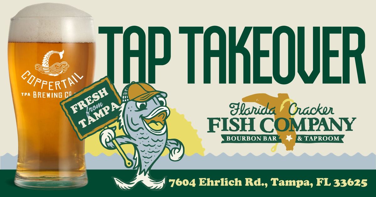 Tap Takeover with Coppertail Brewing Co. \ud83c\udf7b