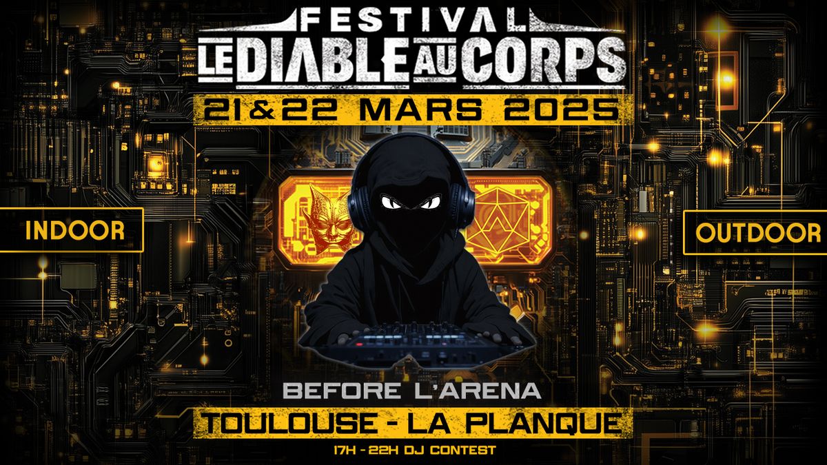 Before L\u2019Arena - DJ CONTEST  \/ Rejoins la team du FESTIVAL LE DIABLE AU CORPS !