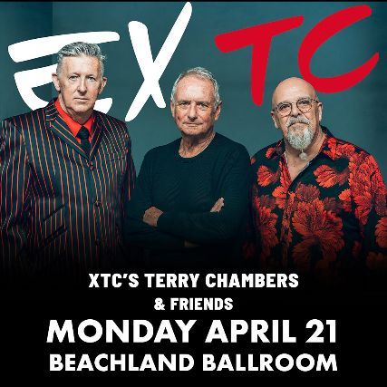 EXTC: XTC'S Terry Chambers & Friends