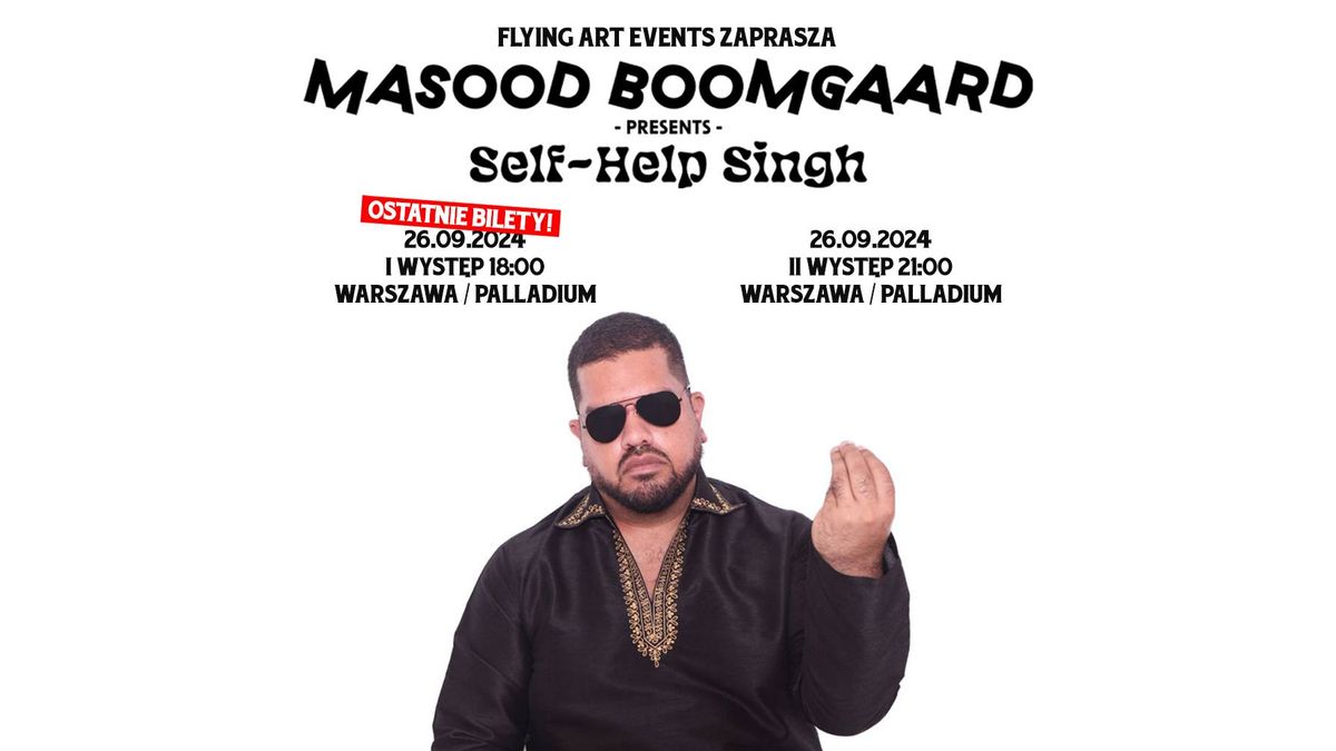 Masood Boomgaard: "Self-Help Singh" Stand-Up \/ 26 IX 2024 \/ Warszawa