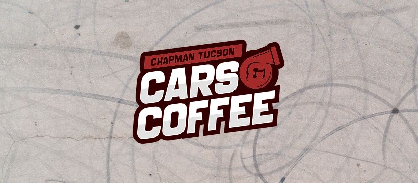 Chapman Tucson Cars & Coffee