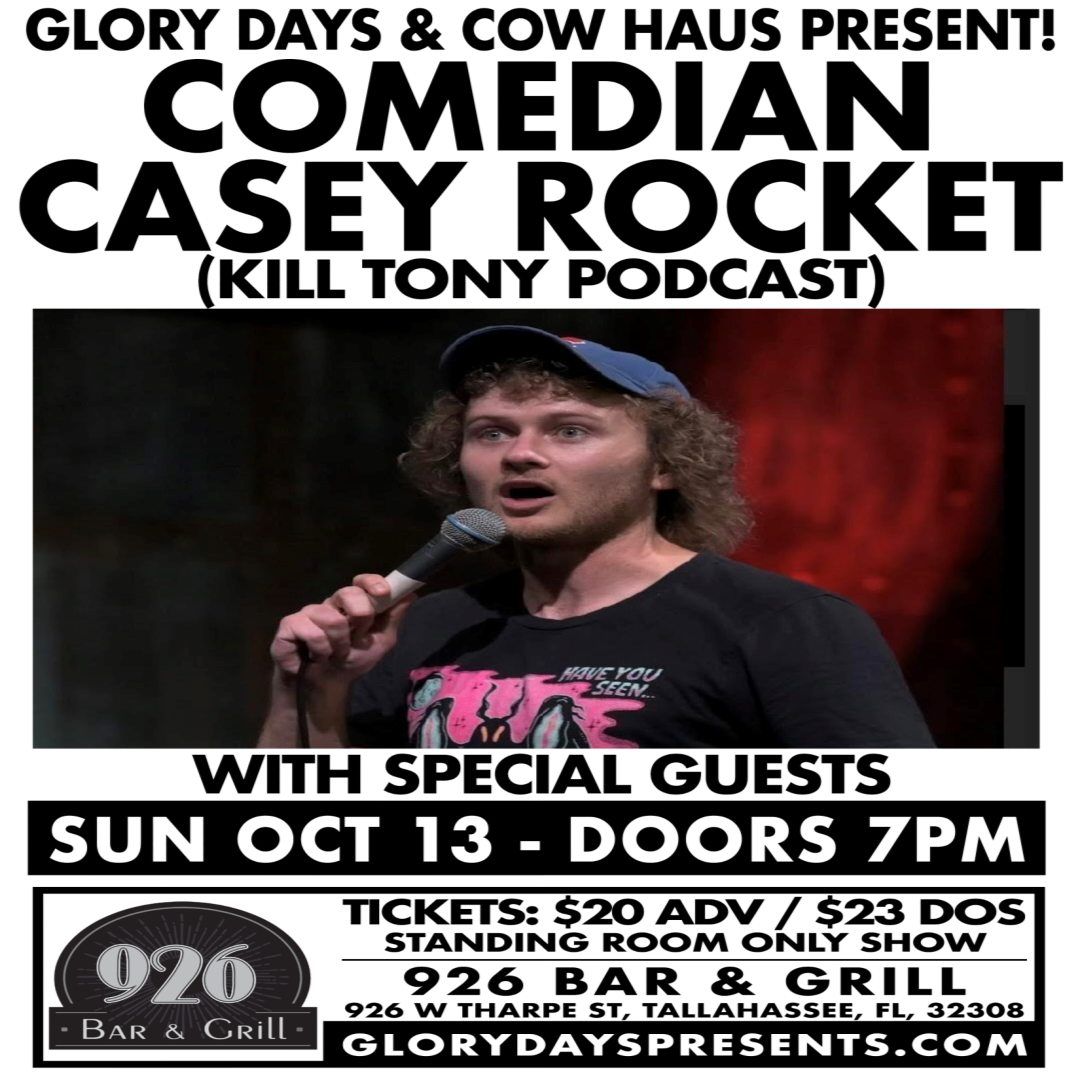 Casey Rocket (K*ll Tony) stand-up comedy at 926 Bar - Sun Oct 13