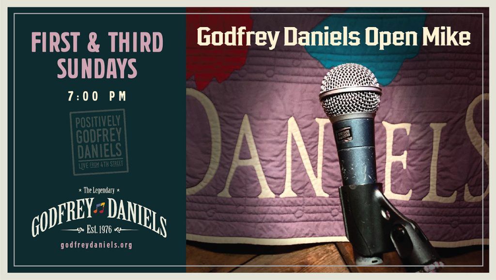 * OPEN MIKE NIGHTS RETURN ON SEPTEMBER 15! * Open Mike Night at Godfrey Daniels 