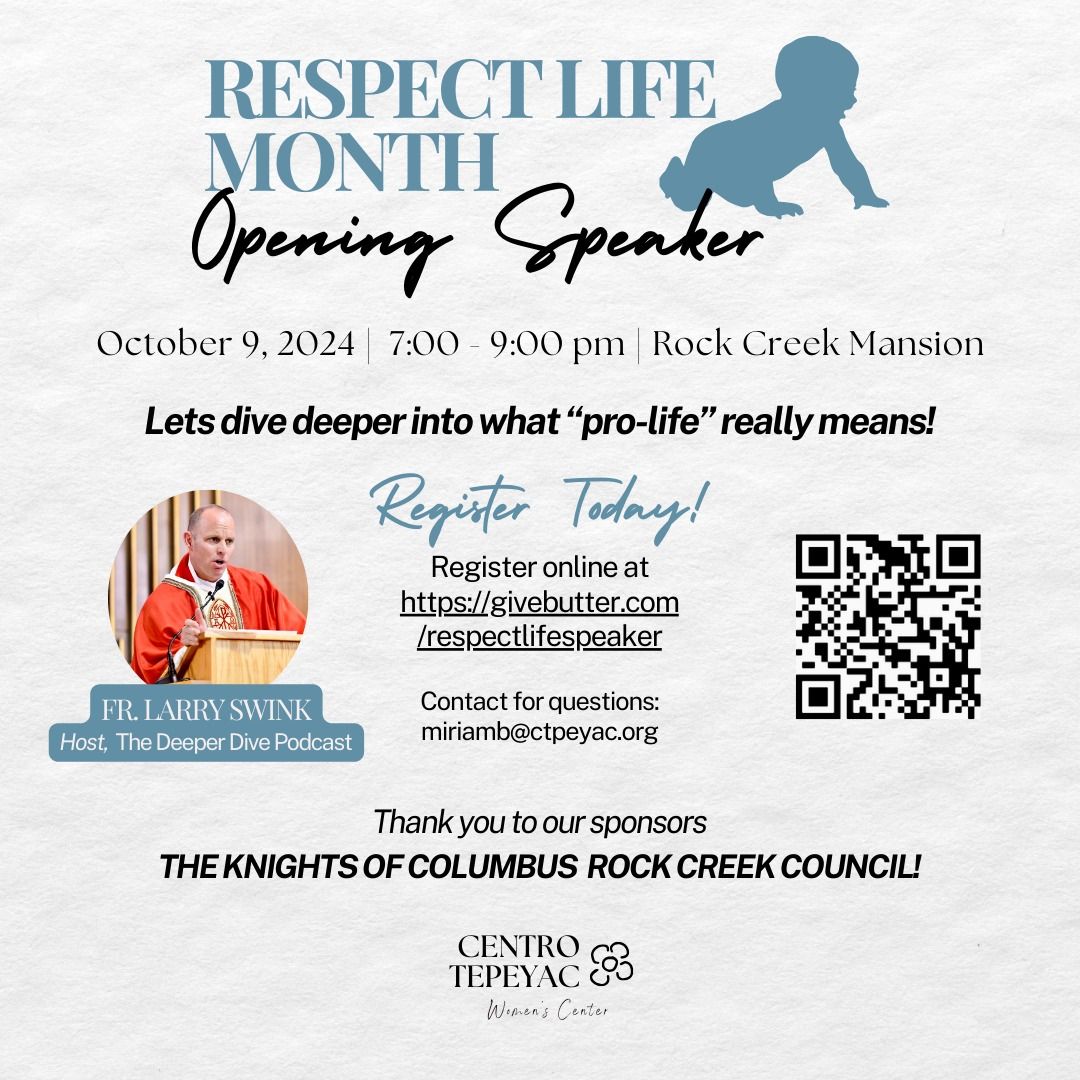 Respect Life Month: Opening Speaker