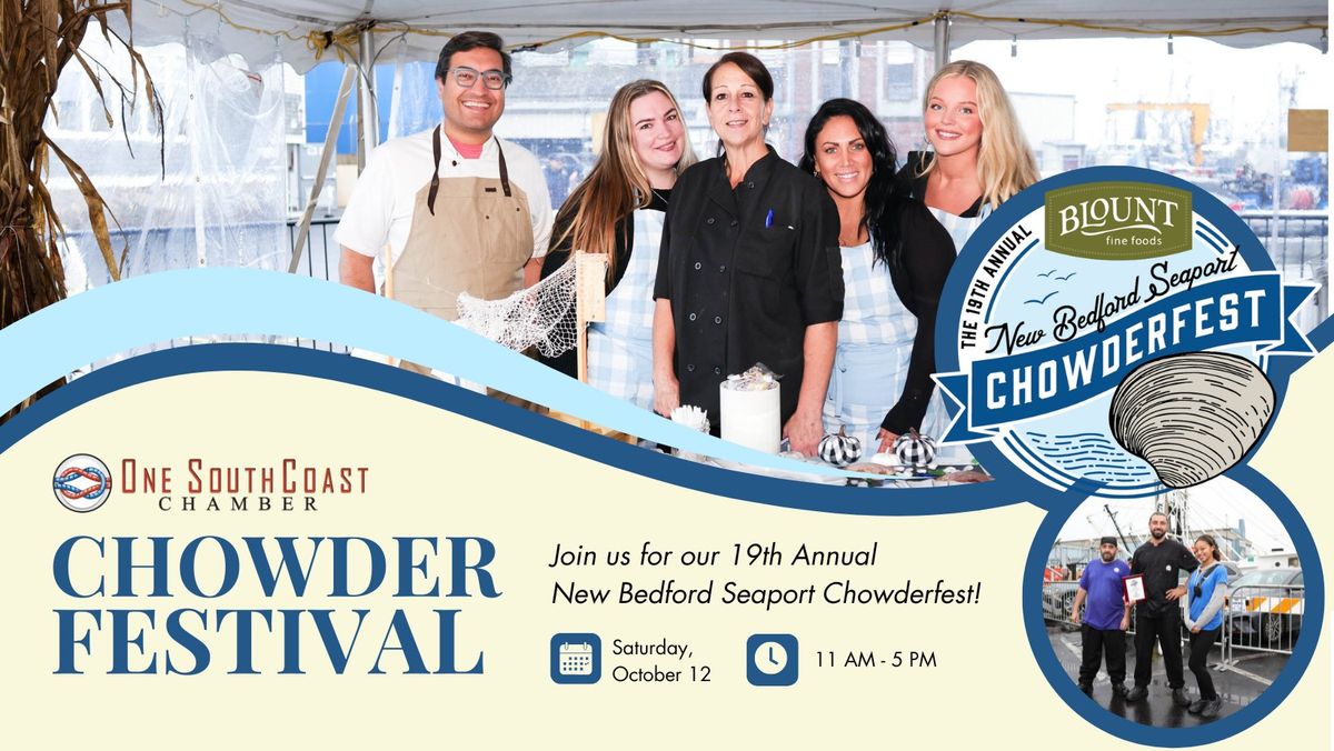 19th Annual Blount Fine Foods New Bedford Seaport Chowderfest