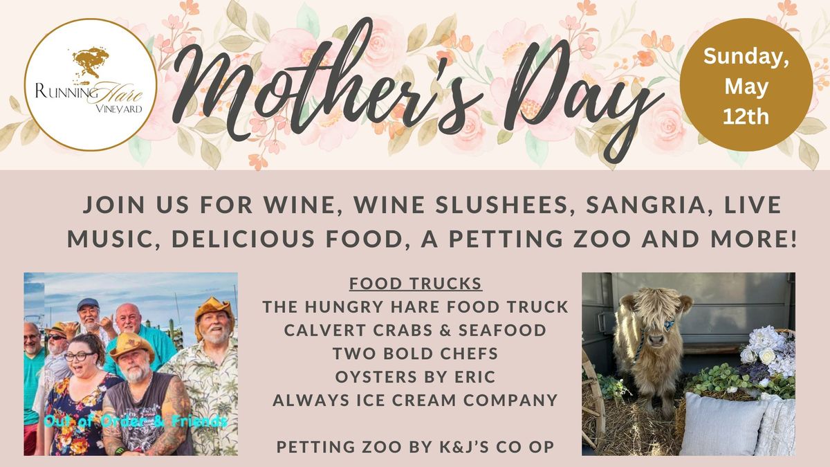 Mother's Day at the Vineyard!
