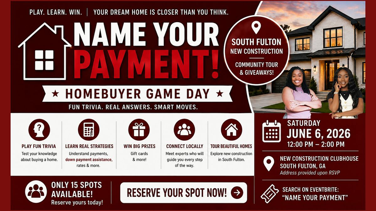 Name Your Payment: Homebuyer Game Day