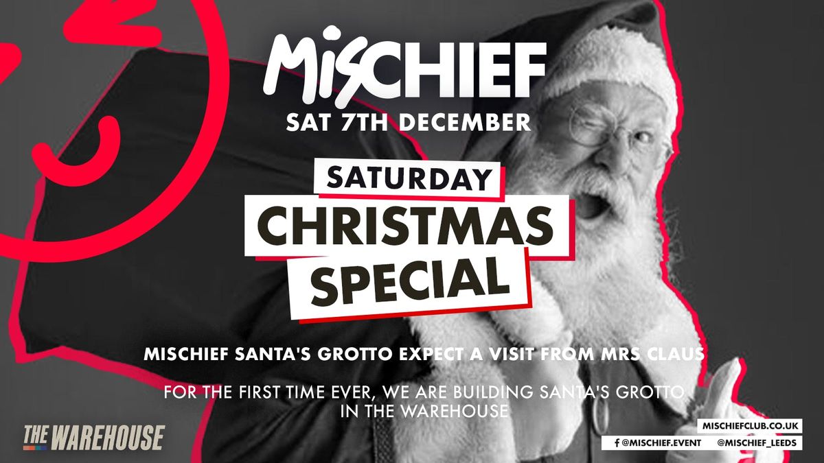 Mischief | Christmas Saturday Special