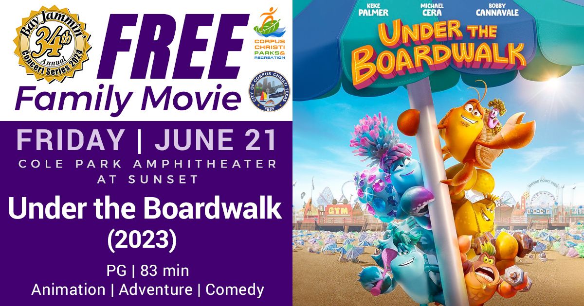 34th Annual Bay Jammin Cinema Series, Presents the movie UNDER the BOARDWALK.  Friday June 21,