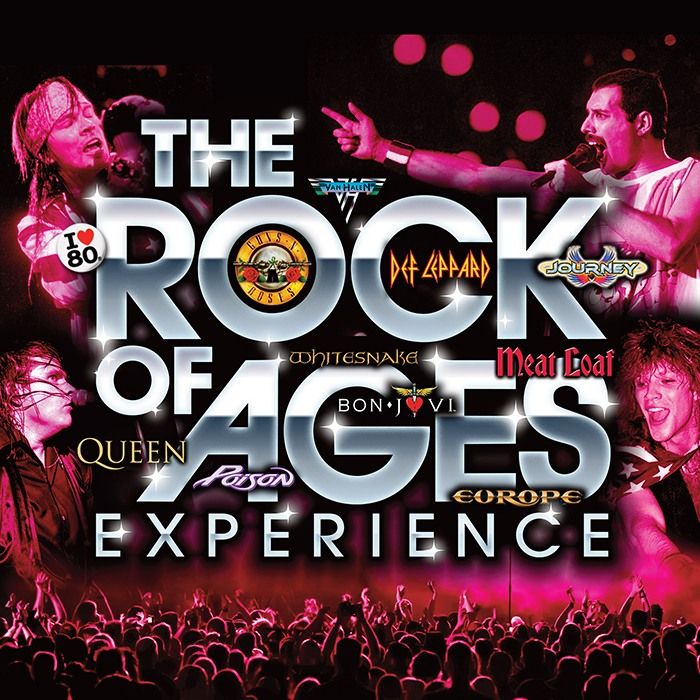 THE ROCK OF AGES EXPERIENCE!