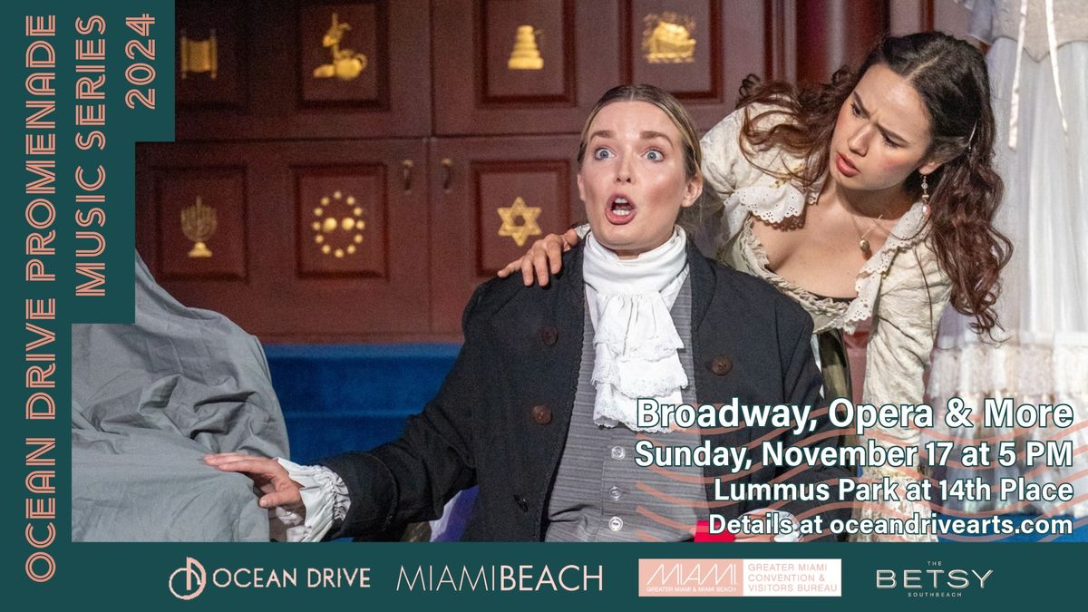 Ocean Drive Promenade Music Series: Broadway, Opera & More