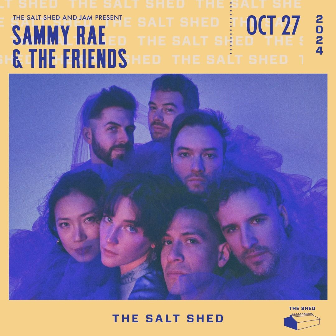 Sammy Rae & The Friends at the Salt Shed