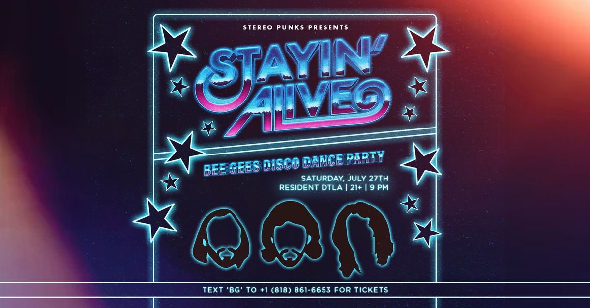 Stayin' Alive: Bee Gees Disco Dance Party