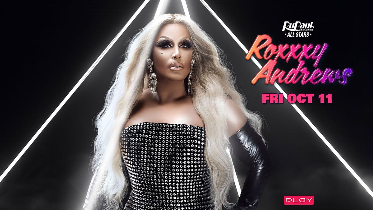 Drag Race All Stars: Roxxxy Andrews