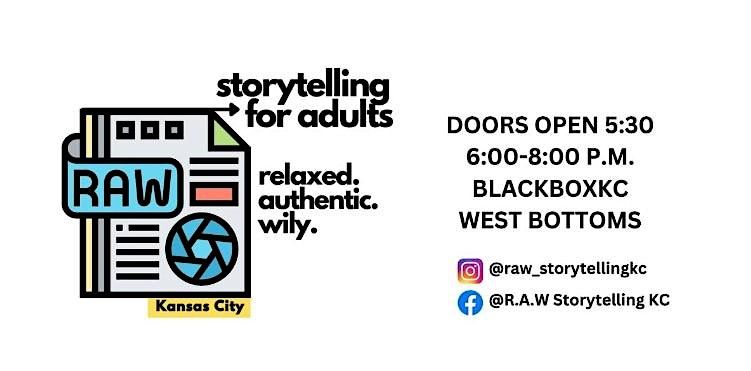 R.A.W. Adult Storytelling