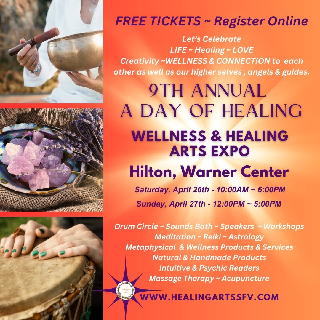 9th Annual A Day of Healing Wellness & Healing Arts EXPO