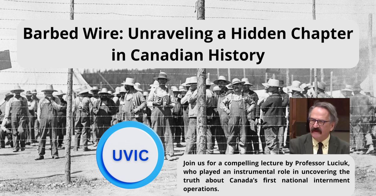 Barbed Wire: Unraveling a Hidden Chapter in Canadian History