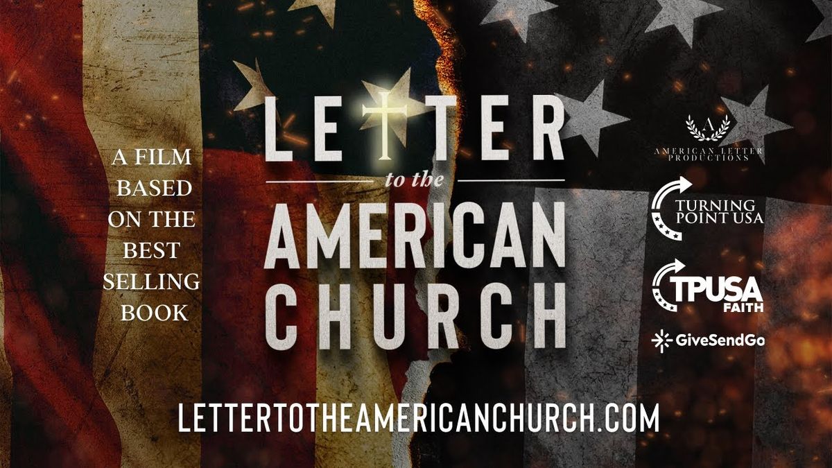 Letter To The American Church Showing