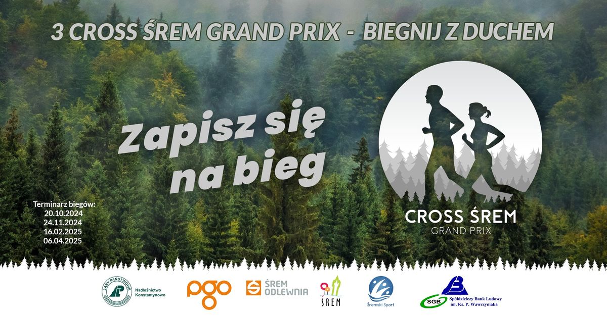 3 Cross \u015arem Grand Prix - biegnij z duchem